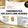 Thrombolysis for acute limb ischemia - LIVE WEBINAR