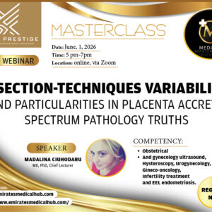 C-section-techniques variability and particularities in Placenta Accreta Spectrum pathology truths - LIVE WEBINAR