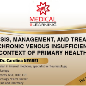 Diagnosis, Management, and Treatment of Chronic Venous Insufficiency in the Context of Primary Health Care